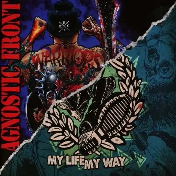 Album artwork for Warriors/My Life-May Way by Agnostic Front