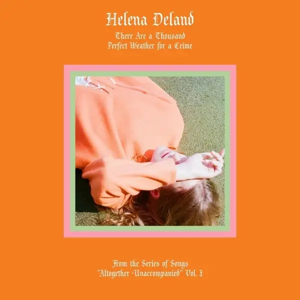 Album artwork for From The Series Of Songs 'Altogether Unaccompanied by Helena Deland
