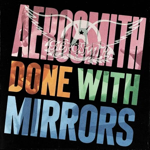 Album artwork for Done With Mirrors by Aerosmith