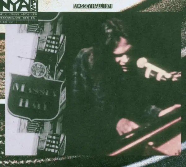 Album artwork for Live At Massey Hall 1971 by Neil Young