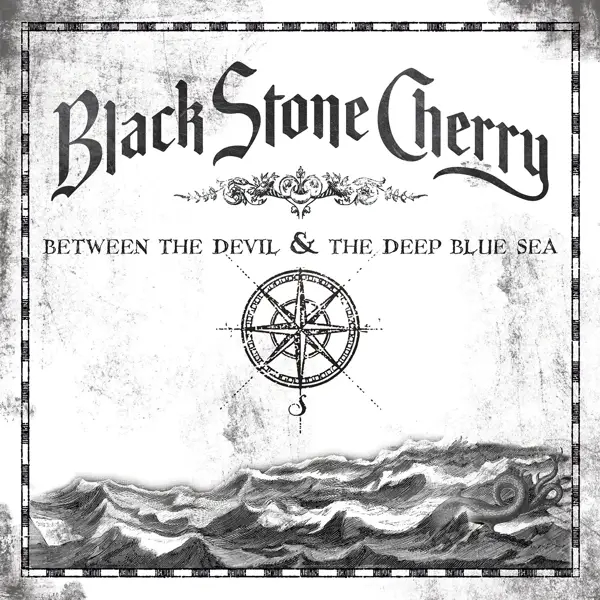Album artwork for Between The Devil & The Deep Blue Sea by Black Stone Cherry