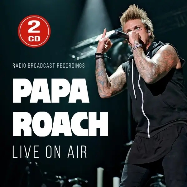 Album artwork for Live On Air / Radio Broadcasts by Papa Roach