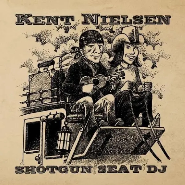 Album artwork for Shotgun Seat DJ by Kent Nielsen