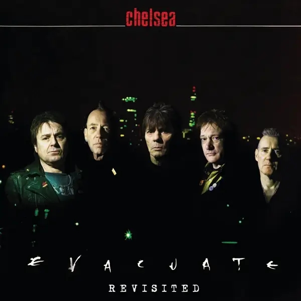 Album artwork for Evacuate-Re-Visited by Chelsea
