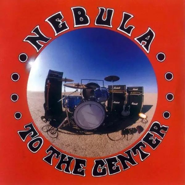 Album artwork for To The Center by Nebula