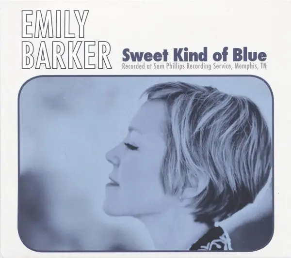 Album artwork for Sweet Kind Of Blue by Emily Barker