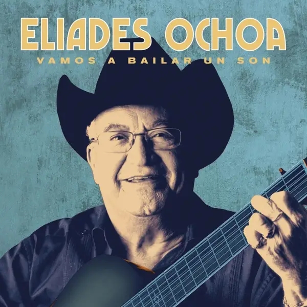Album artwork for Vamos a Bailar un Son by Eliades Ochoa