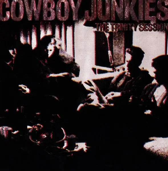 Album artwork for The Trinity Session by Cowboy Junkies