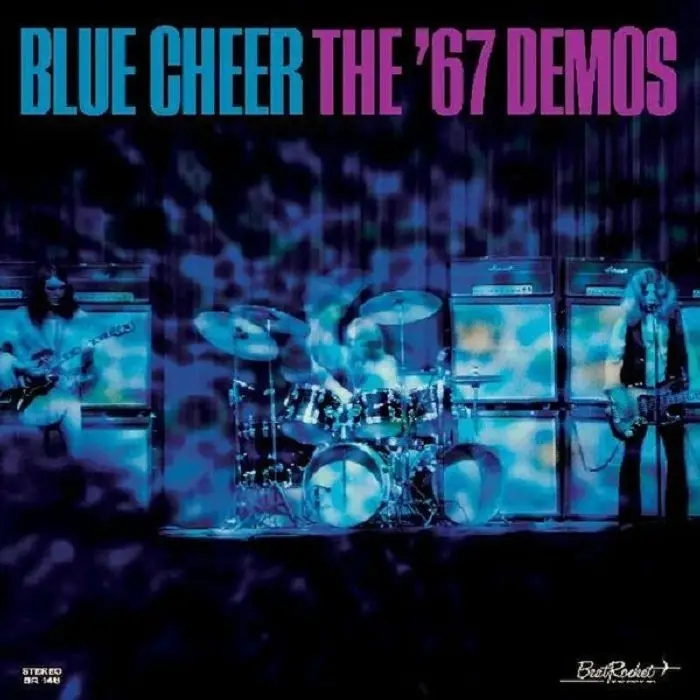 Album artwork for The '67 Demos by Blue Cheer