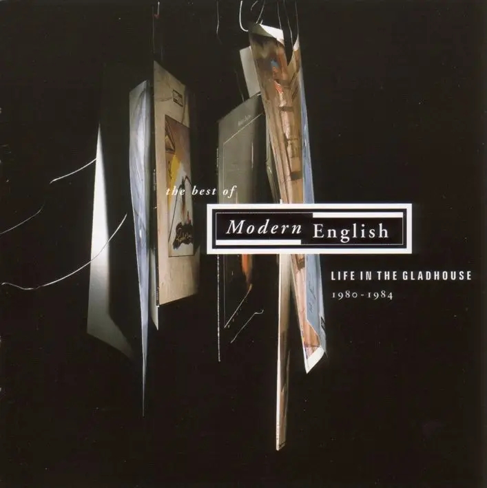 Album artwork for Life In A Gladhouse...Best of by Modern English
