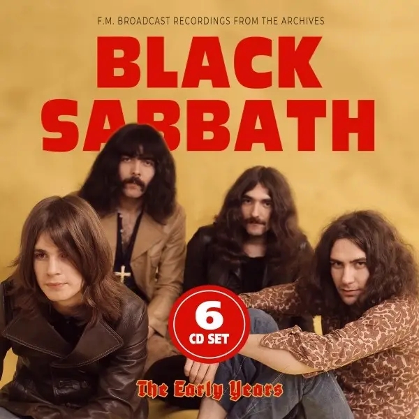 Album artwork for The Early Years Live / Radio Broadcast Archives by Black Sabbath
