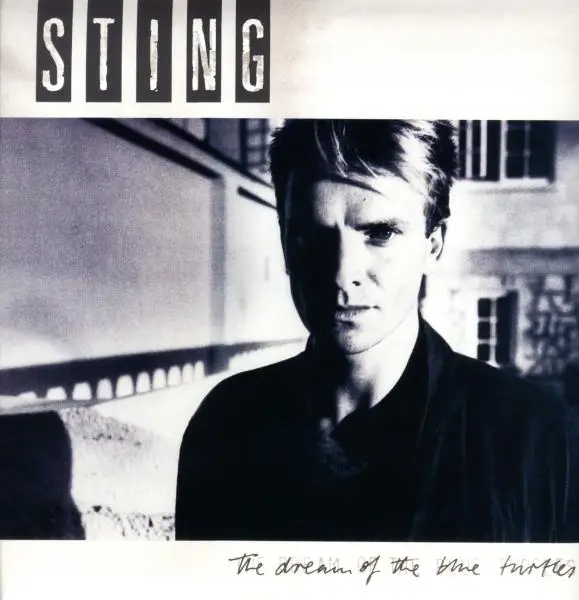 Album artwork for The Dream Of The Blue Turtles by Sting