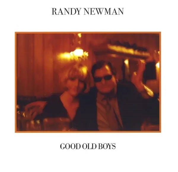 Album artwork for Good Old Boys by Randy Newman