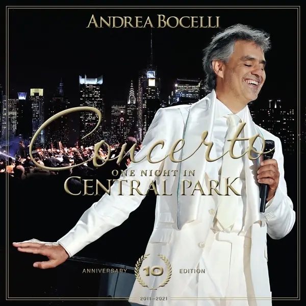 Album artwork for One Night In Central Park-10 TH Anniversary by Andrea Bocelli