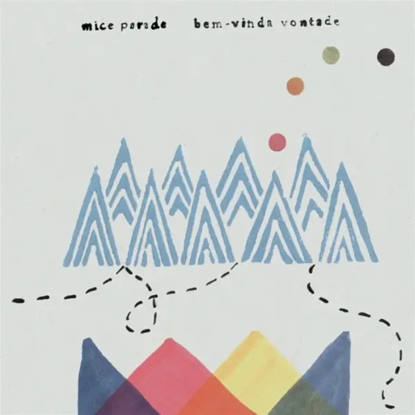 Album artwork for BEM-VINDA VONTADE by Mice Parade