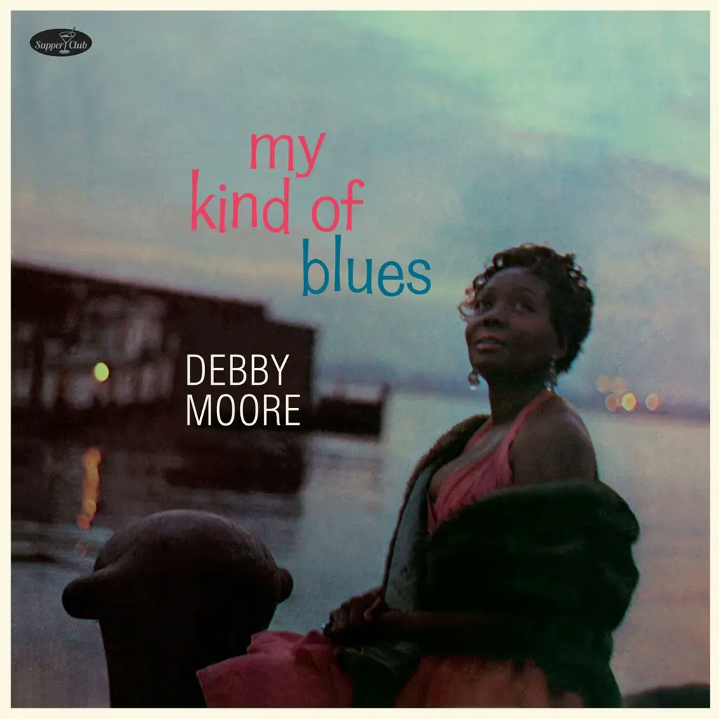 Album artwork for My Kind Of Blues by Debby Moore