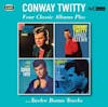 Album artwork for Four Classic Albums Plus by Conway Twitty
