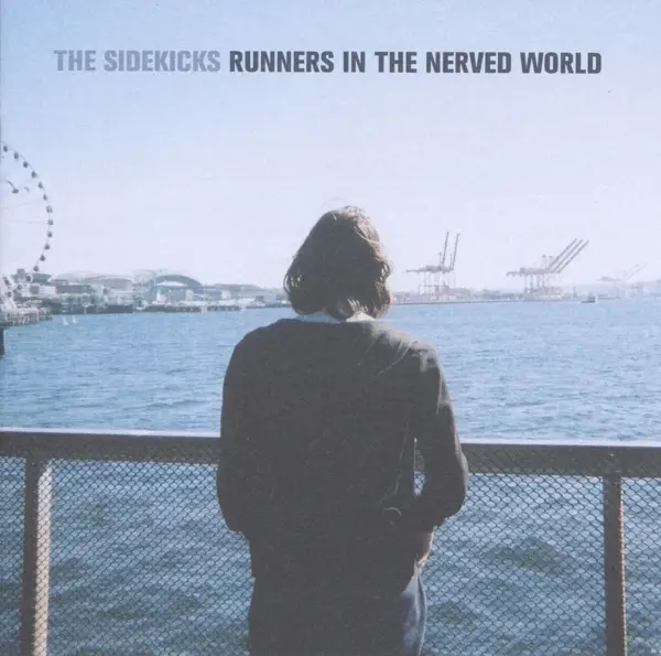 Album artwork for Runners In The Nerved World by The Sidekicks