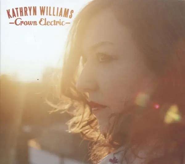 Album artwork for Crown Electric by Kathryn Williams