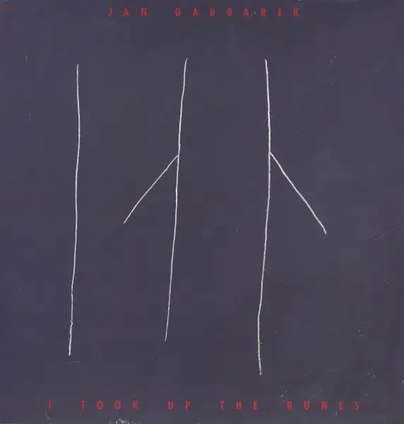 Album artwork for I Took Up The Runes by Jan Garbarek