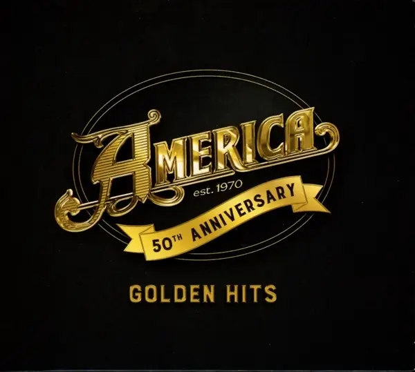 Album artwork for America 50:Golden Hits by America