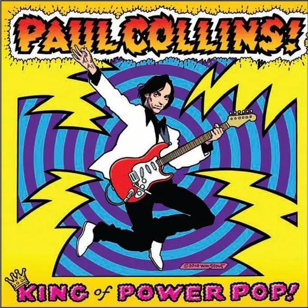 Album artwork for King Of Power Pop by Paul Collins