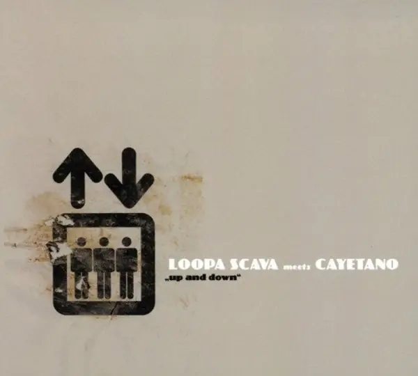 Album artwork for Up And Down by Loopa Scava Meets Cayetano