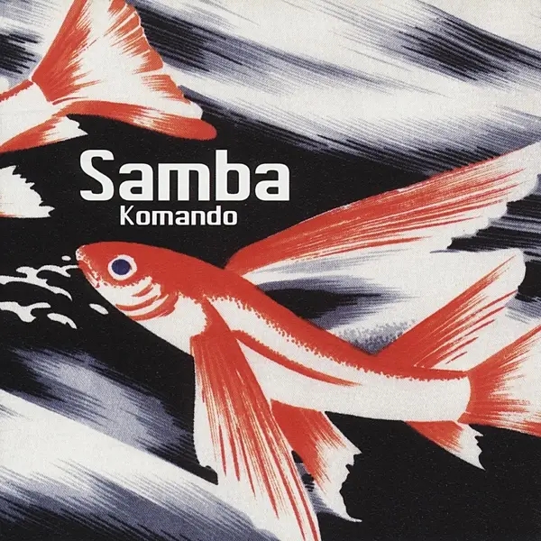 Album artwork for Komando by Samba