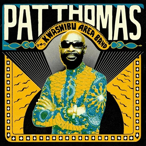 Album artwork for Pat Thomas & Kwashibu Area Band by Pat And Kwashibu Area Band Thomas
