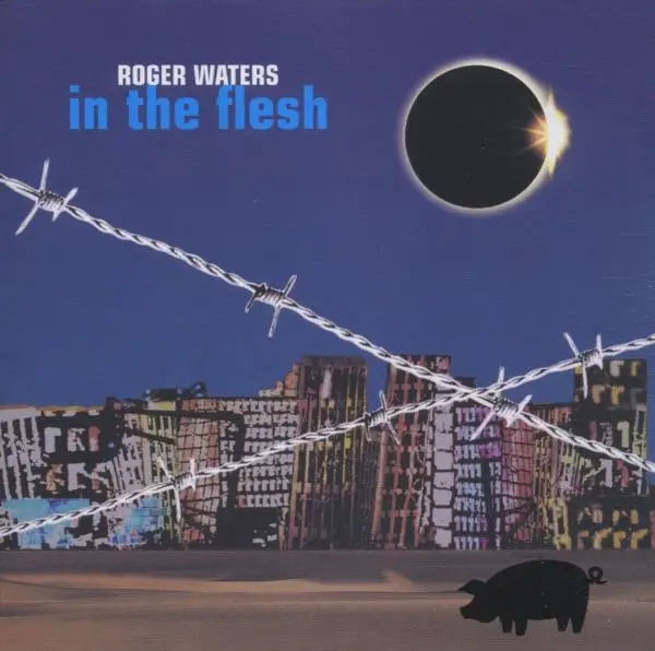 Album artwork for In The Flesh-Live by Roger Waters