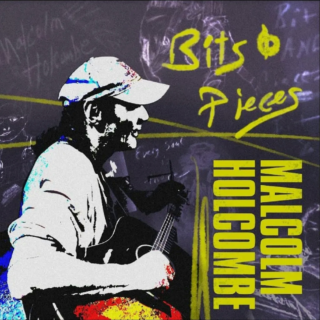 Album artwork for Bits & Pieces by Malcolm Holcombe