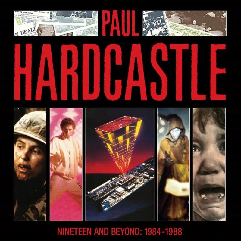 Album artwork for Nineteen And Beyond: Paul Hardcastle 1984-1988 by Paul Hardcastle