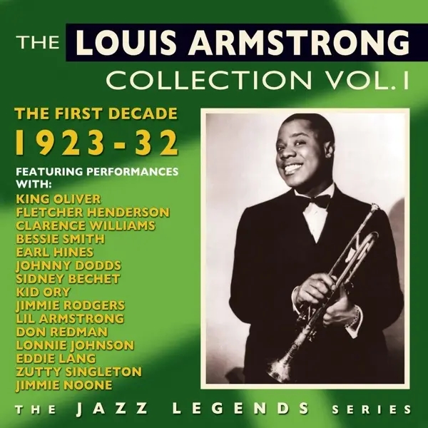 Album artwork for The Louis Armstrong Col.Vol.1: The First Decade by Louis Armstrong