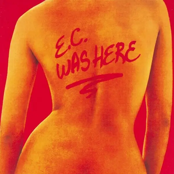 Album artwork for E.C.Was Here by Eric Clapton