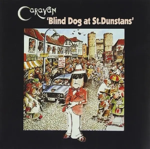 Album artwork for Blind Dog At ST Dunstans by Caravan