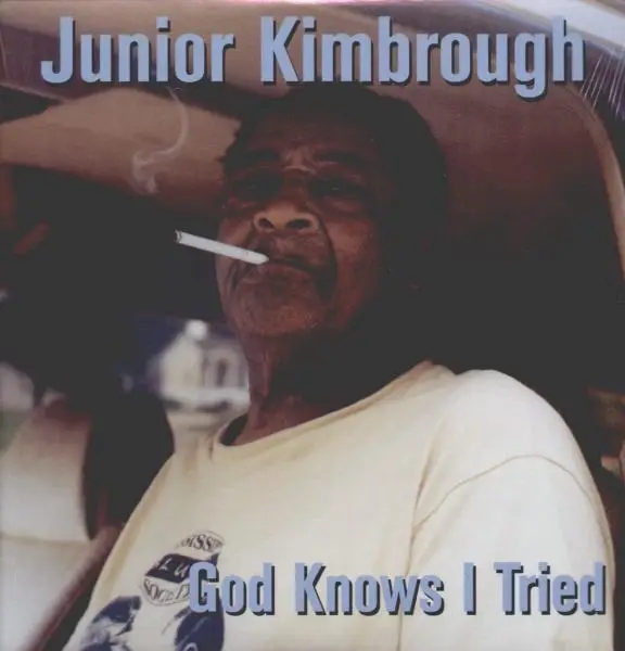 Album artwork for God Knows I Tried by Junior Kimbrough