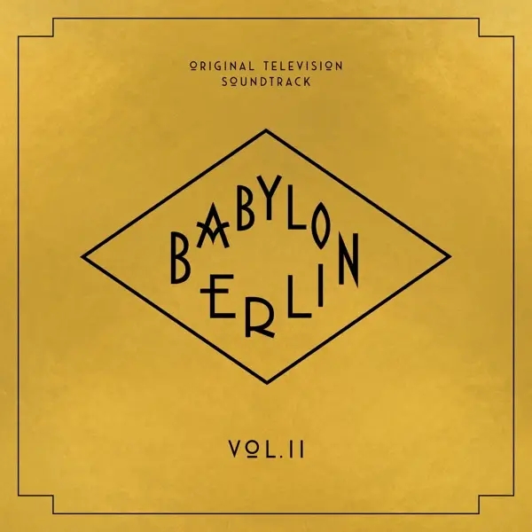 Album artwork for Babylon Berlin Vol.2 by Original Soundtrack