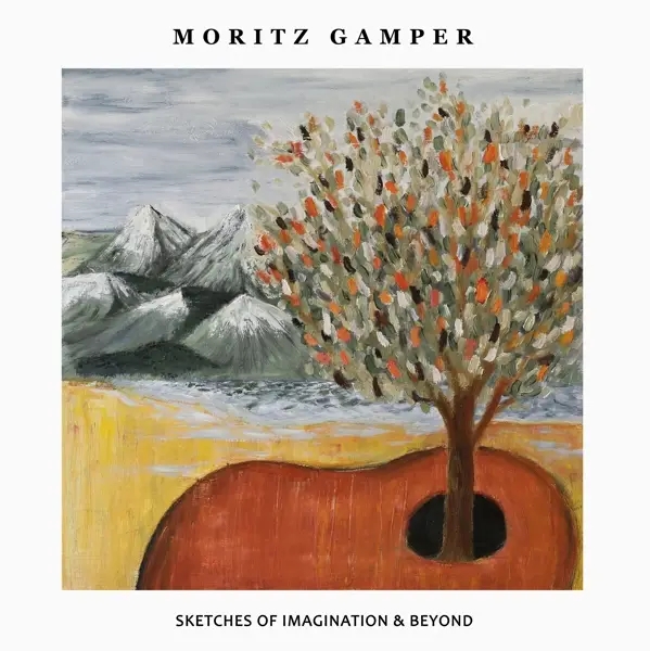 Album artwork for Sketches Of Imagination & Beyond by Moritz Gamper