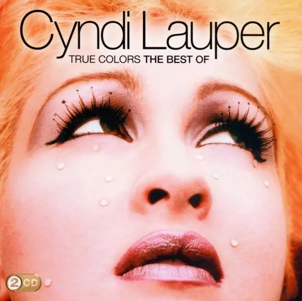 Album artwork for True Colors: The Best Of Cyndi Lauper by Cyndi Lauper