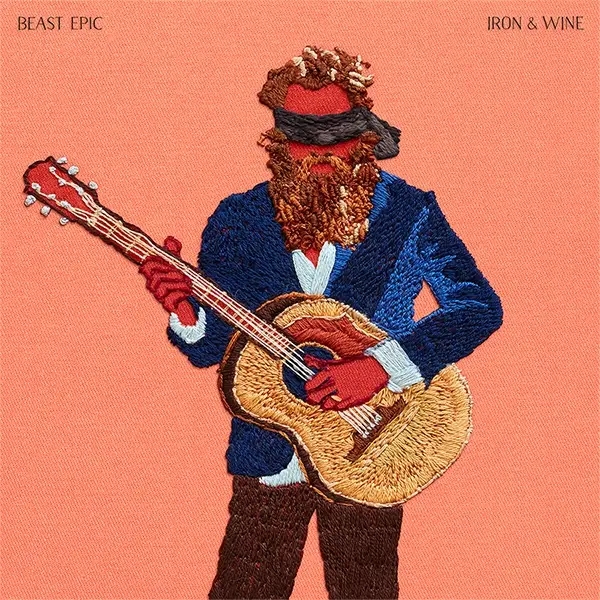 Album artwork for Beast Epic by Iron And Wine