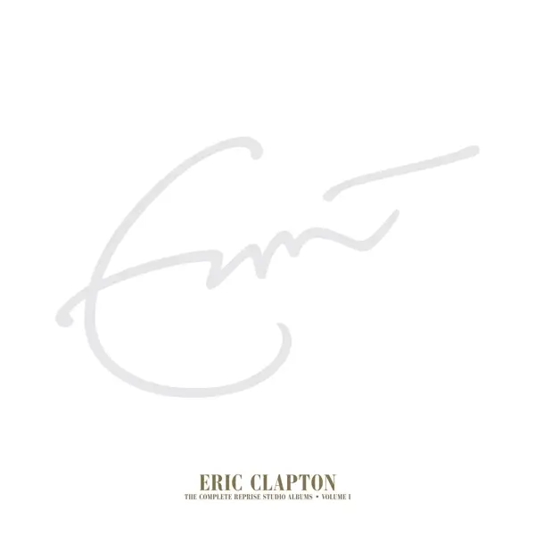 Album artwork for The Complete Reprise Studio Albums,Vol.1 by Eric Clapton