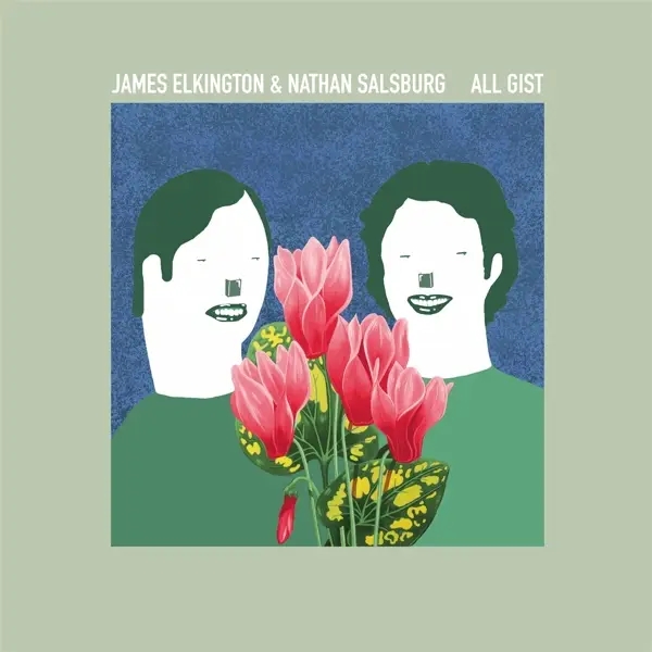 Album artwork for All Gist by James Elkington