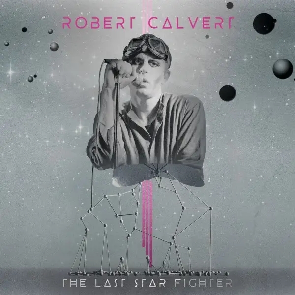 Album artwork for The Last Starfighter by Robert Calvert