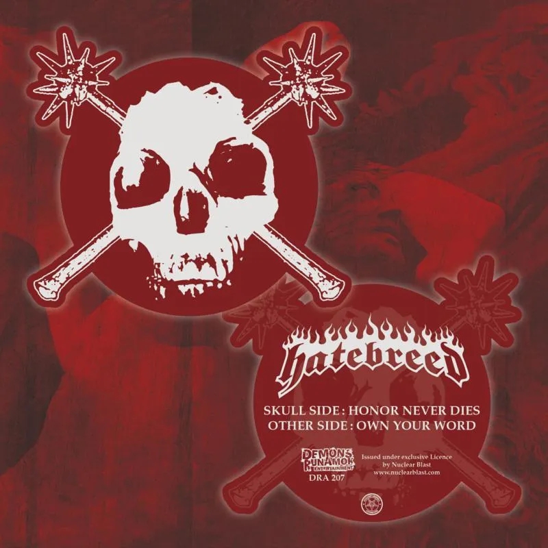 Album artwork for Honor Never Dies / Own Your World by Hatebreed