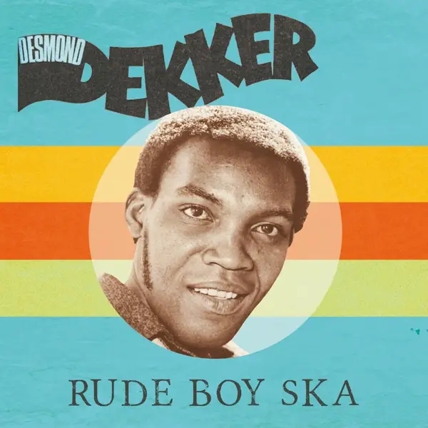 Album artwork for Rude Boy Ska by Desmond Dekker
