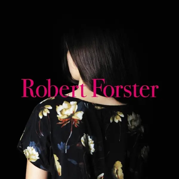 Album artwork for Songs To Play by Robert Forster