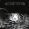 Album artwork for One Night In Porto by Lisa Gerrard, Jules Maxwell