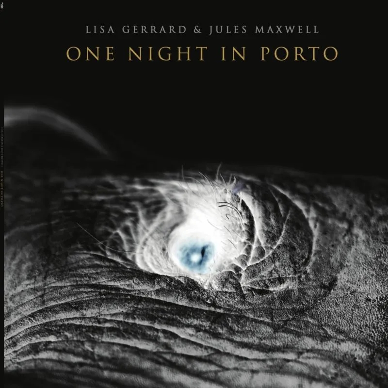 Album artwork for One Night In Porto by Lisa Gerrard, Jules Maxwell