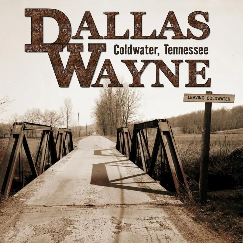 Album artwork for Coldwater, Tennessee by Dallas Wayne