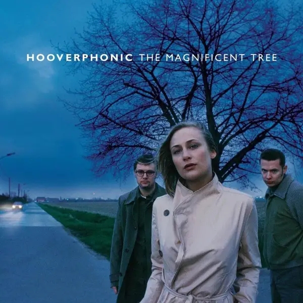 Album artwork for Magnificent Tree by Hooverphonic